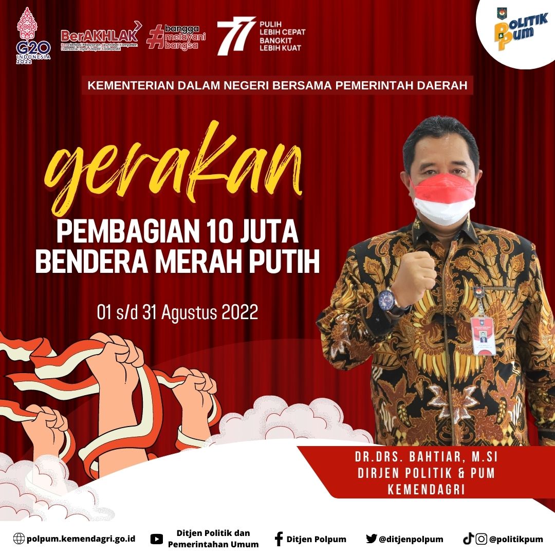 Dirjen Politik dan PUM Kemendagri Ajak Pemerintah Provinsi dan Kabupaten/Kota Inisiasi Gerakan Pembagian 10 Juta Bendera
