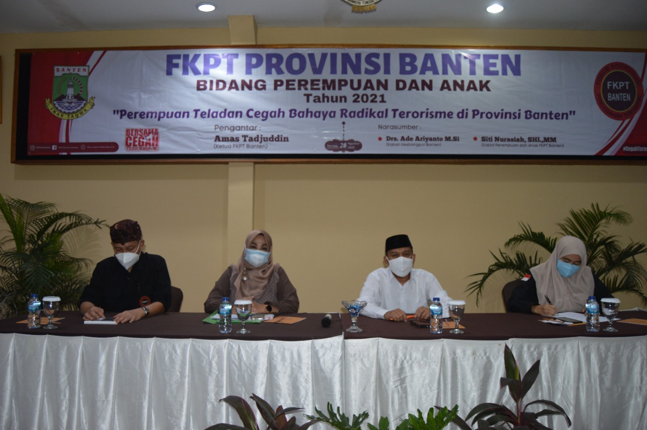 FKPT PROVINSI BANTEN "Perempuan Teladan Cegah Bahaya Radikal Terorisme di Provinsi Banten"